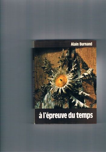 À L'épreuve Du Temps