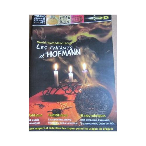 Asud, Auto-Support Des Usagers De Drogues N° 37 : Les Enfants D' Hofmann. 2008