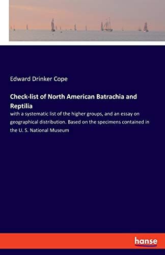 Check-List Of North American Batrachia And Reptilia