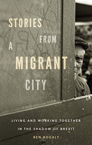 Stories From A Migrant City