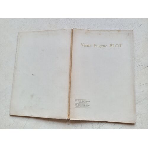 Collection Eugène Blot : Catalogue Des Tableaux, Aquarelles, Pastels Et Dessins À L'hotel Drouot, Salles N° 7 Et 8, Le 10/05/1906.