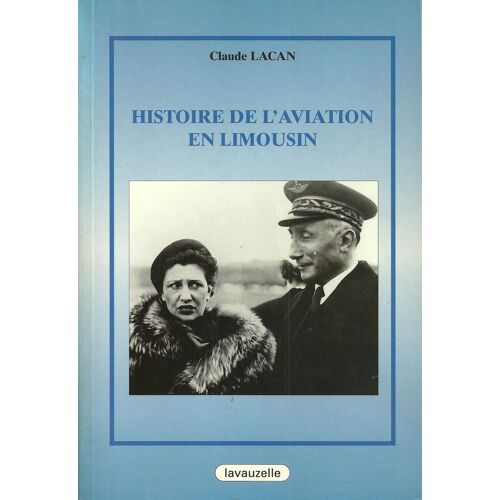 Histoire De L'aviation En Limousin