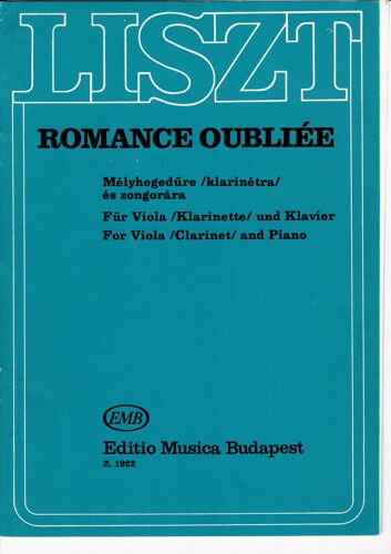 Liszt - Romance Oubliée Pour Alto/Clarinette Et Piano