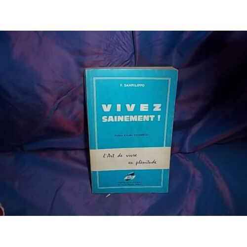 Vivez Sainement