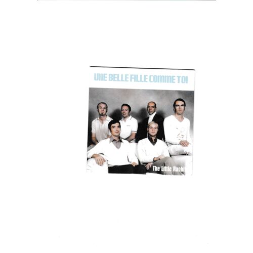 The Little Rabbits - Une Belle Fille Comme Toi