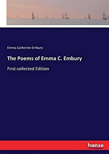 The Poems Of Emma C. Embury