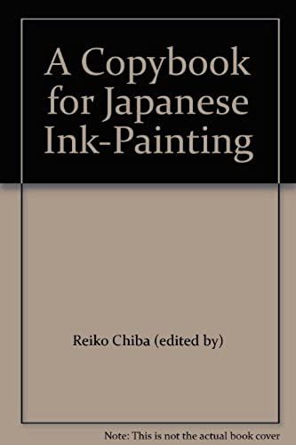 A Copybook For Japanese Ink-Painting