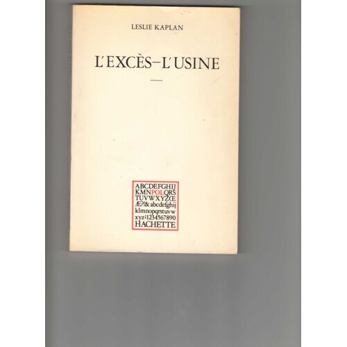 L'excès-L'usine