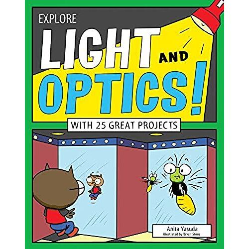 Explore Light And Optics!
