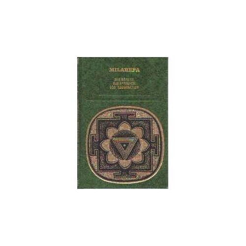 Milarepa - Ses Méfaits, Ses Épreuves, Son Illumination