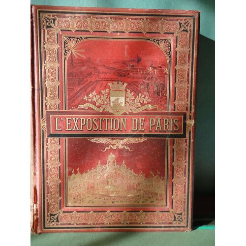 Exposition De Paris (1900) (En 3 Volumes) (L')