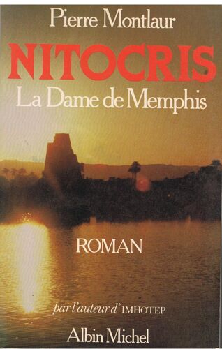 Nitocris, La Dame De Memphis