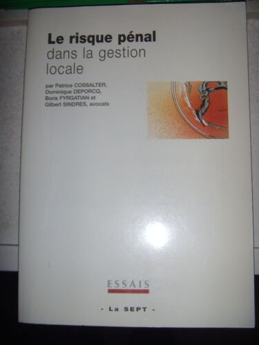 Le Risque Penal Dans La Gestion Locale