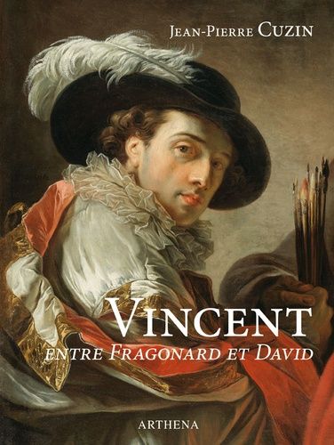 Vincent Entre Fragonard Et David
