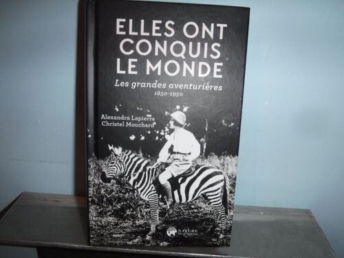 Elles Ont Conquis Le Monde