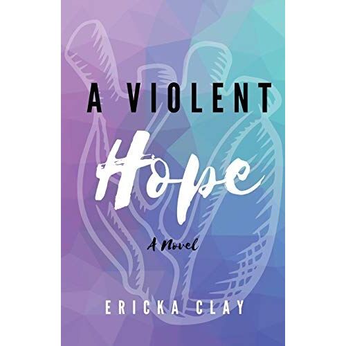 A Violent Hope