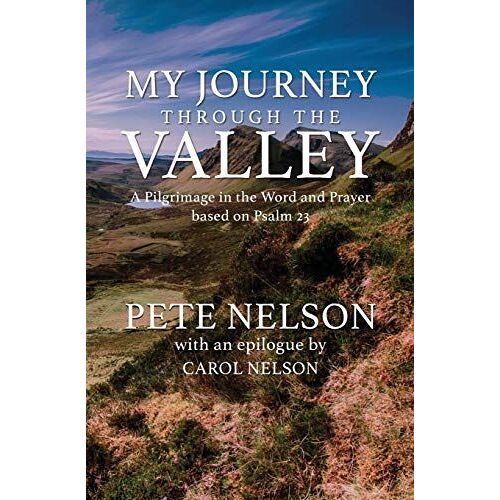 My Journey Through The Valley
