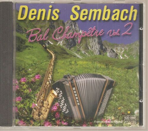 Denis Sembach : Bal Champêtre Vol. 2 [ Accordéon / Saxophone ]