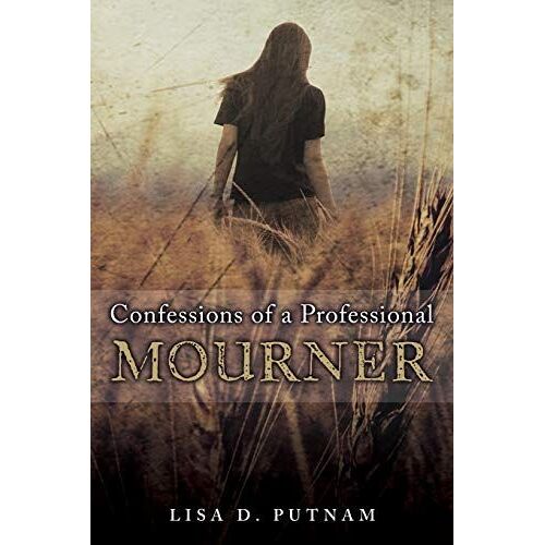 Confessions Of A Professional Mourner