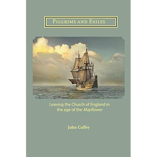 Pilgrims And Exiles