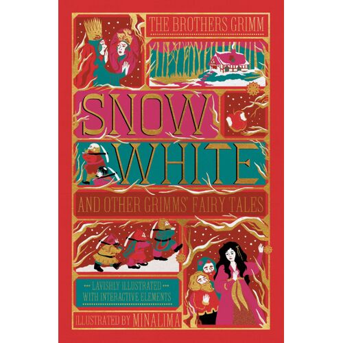 Snow White And Other Grimms' Fairy Tales (Minalima Edition)