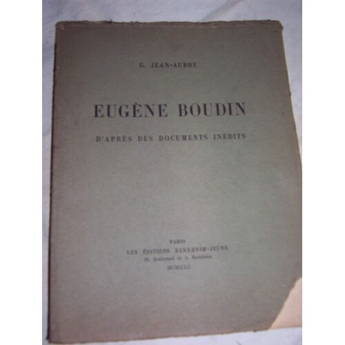 Eugène Boudin D'après Des Documents Inédits