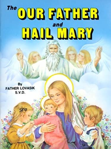 The Our Father And Hail Mary