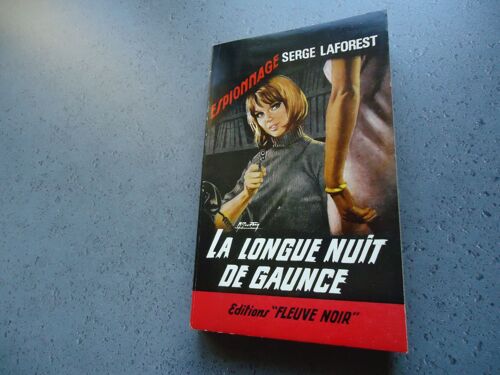 La Longue Nuit De Gaunce