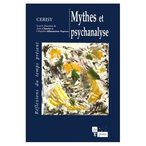 Mythes Et Psychanalyse
