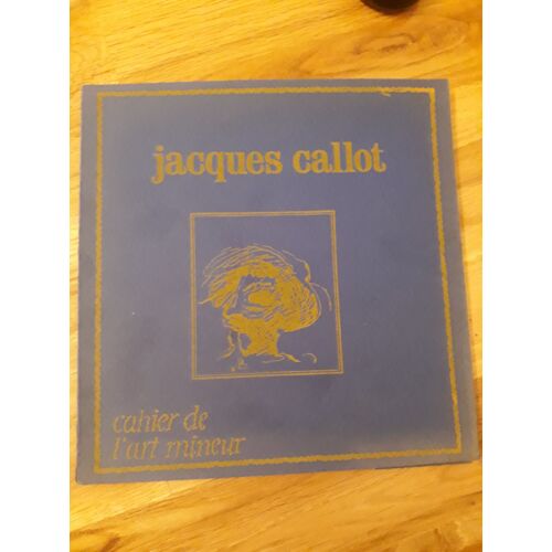 Cahier De L'art Mineur N°3 - Jacques Callot