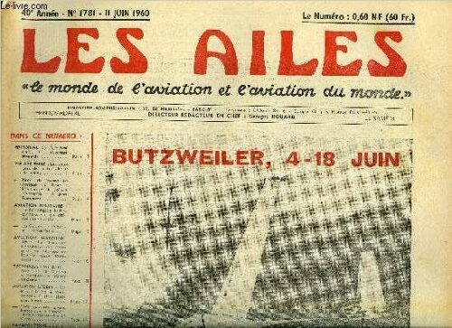 Les Ailes - 40e Annee N° 1781 - Air Inter Repart Par Georges Houard, Les Dangers De La Turbulence De Sillage, Notes De Voyage En Afrique Du Nord : L Éclaireur A Voilure Tournante Par Jean Romeyer, La(...)