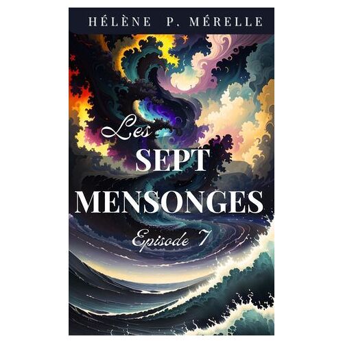 Les Sept Mensonges