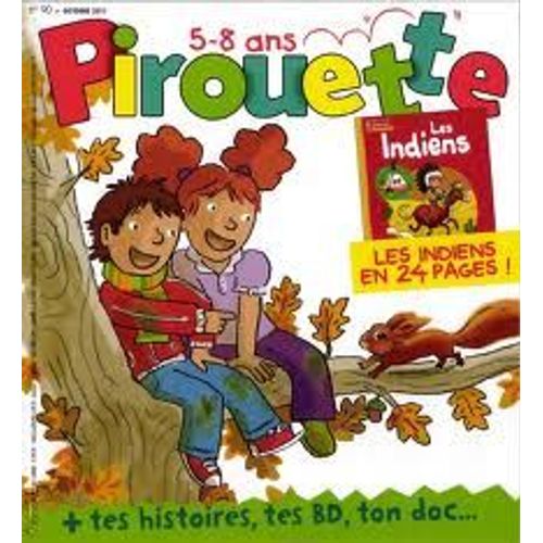 Pirouette N° 90 Les Indiens