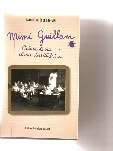 Cahier De Vie D'une Institutrice