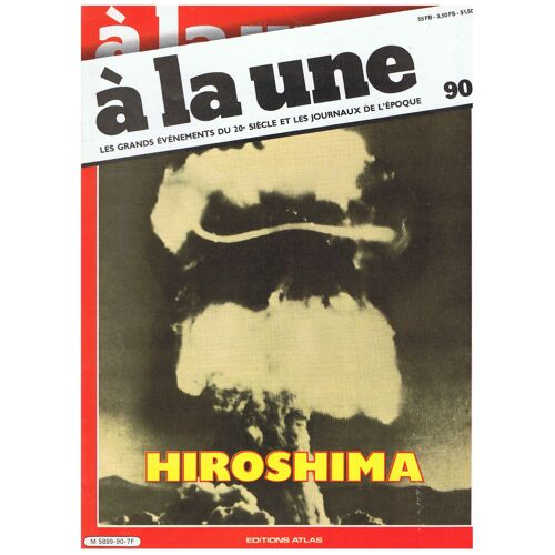 A La Une N° 90  Hiroshima