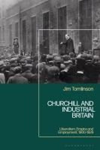 Churchill And Industrial Britain
