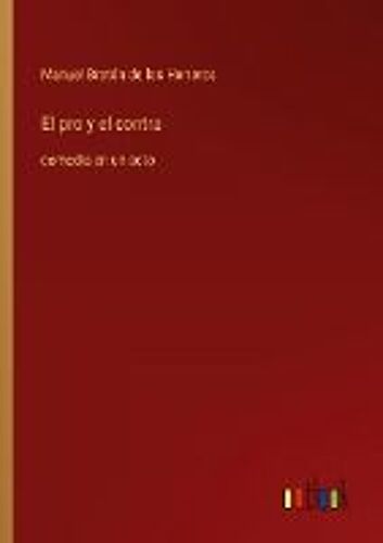 El Pro Y El Contra