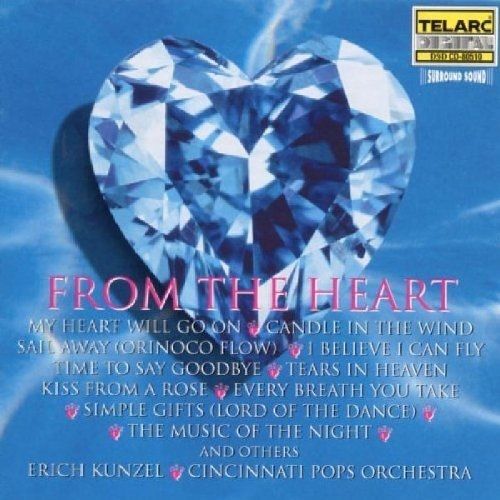 From The Heart Kunzel,Erich / Cincinnati Pops