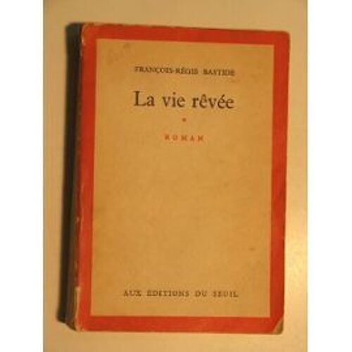 La Vie Revée T.1