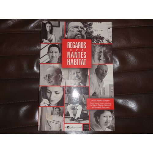 Regards Sur Nantes Habitat