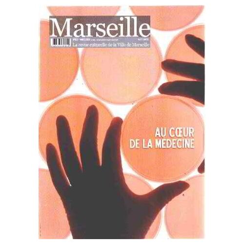 Marseille/ La Revue Culturelle De La Ville N° 212