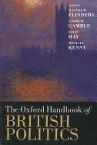 The Oxford Handbook Of British Politics