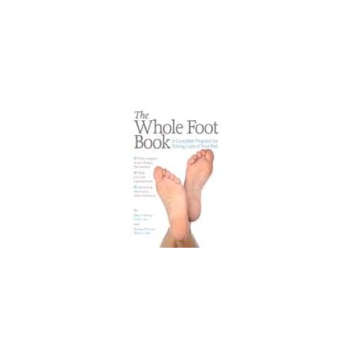 The Whole Foot Book