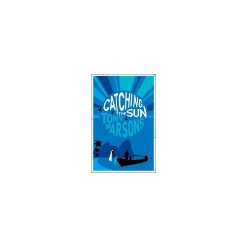 Parsons, T: Catching The Sun