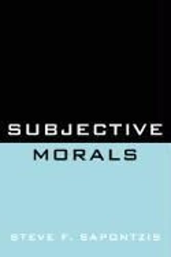 Subjective Morals