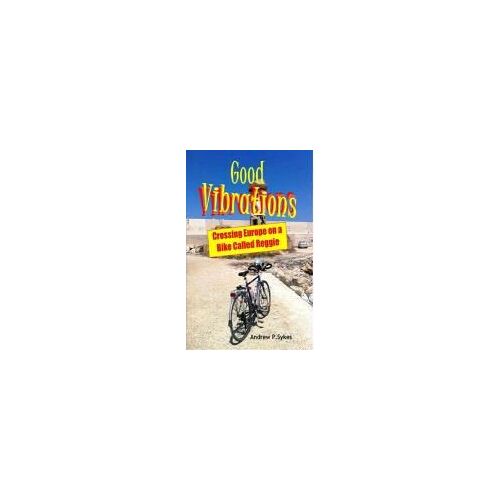 Crossing Europe On A Bike Called Reggie