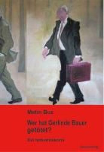 Wer Hat Gerlinde Bauer Getötet