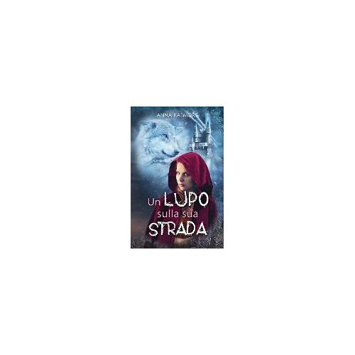 Un Lupo Sulla Sua Strada