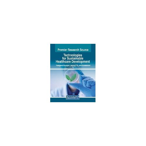 Technologies For Sustainable Healthcare Development