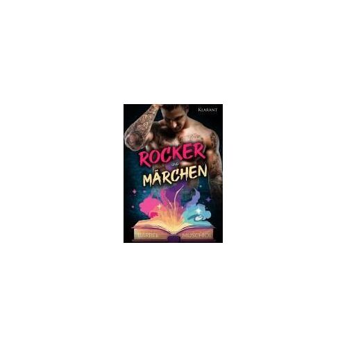 Rocker Und Märchen. Rockerroman